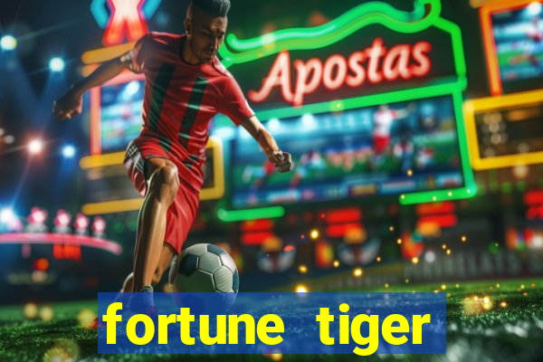 fortune tiger deposito 1 real